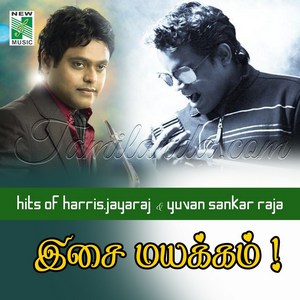 Hits of Harris Jayaraj & Yuvan Sankar Raja - Isai Mayakkam (2001)